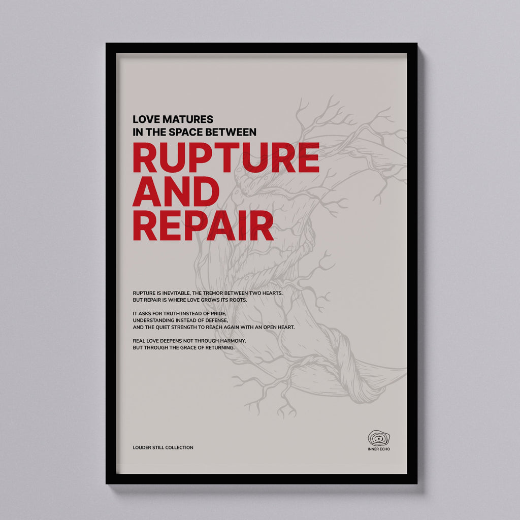 Rupture and Repair — minimalist affirmation poster, Inner Echo Louder Still Collection, black and red typography on bone background